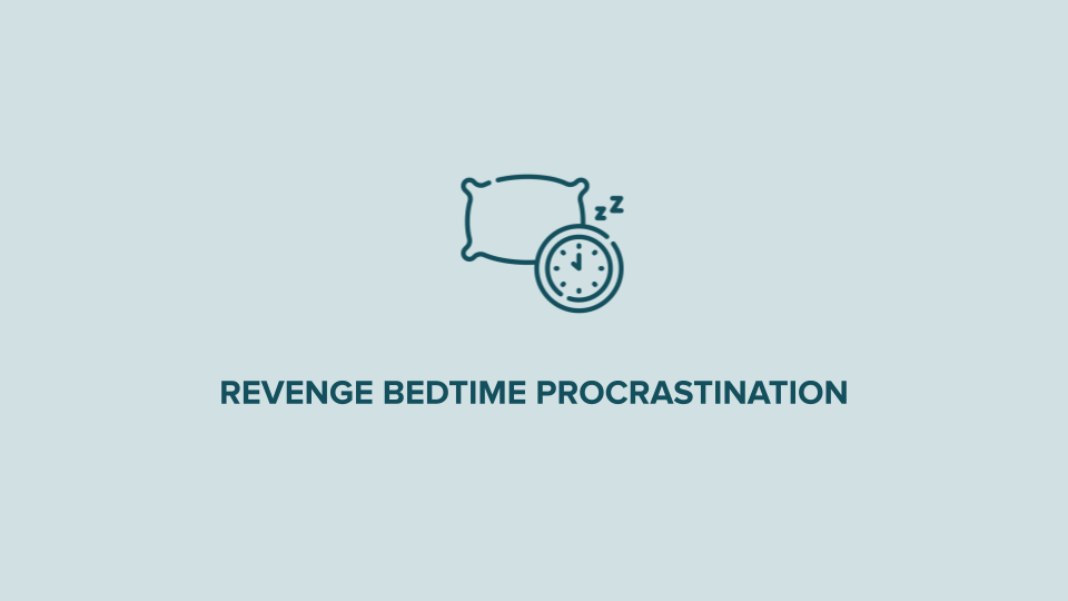 What Is Revenge Bedtime Procrastination?