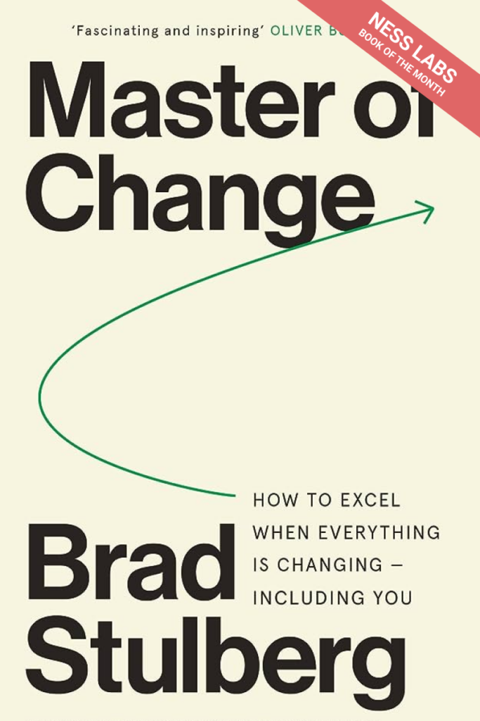 Master of Change – Ness Labs Book of the Month