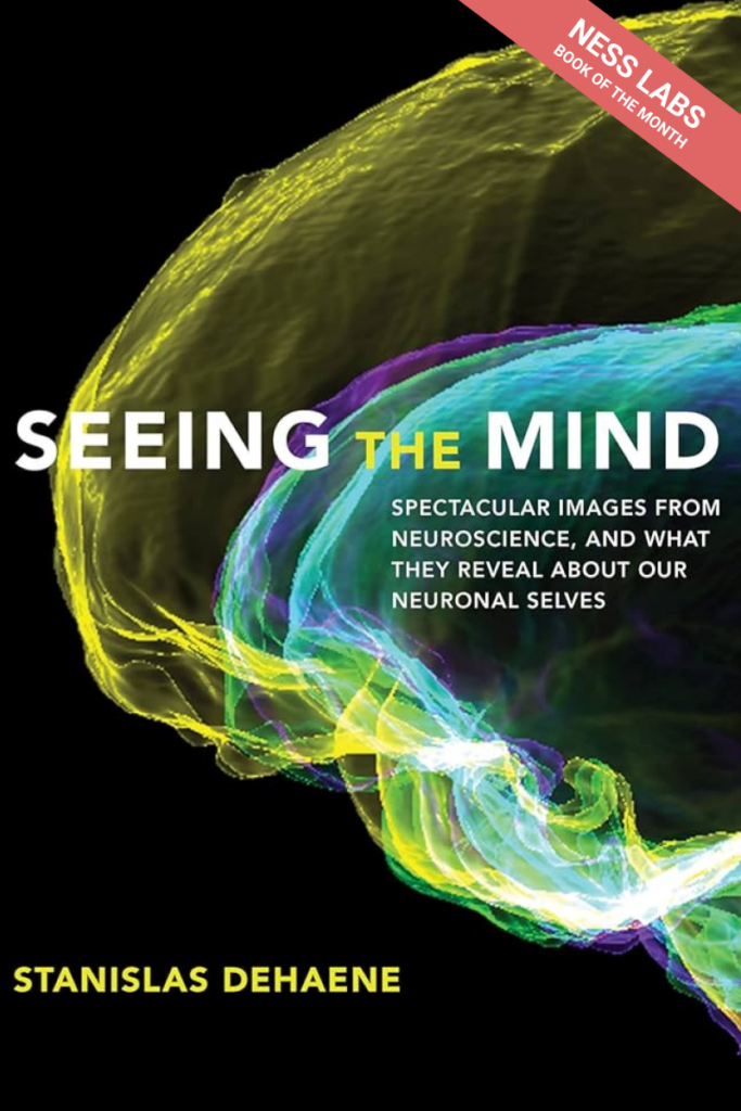 Seeing the Mind - Ness Labs Book of the Month