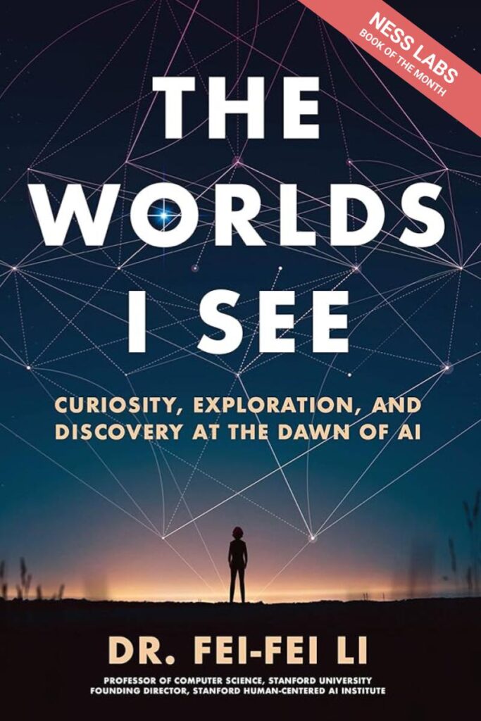 The World I See – Ness Labs Book of the Month