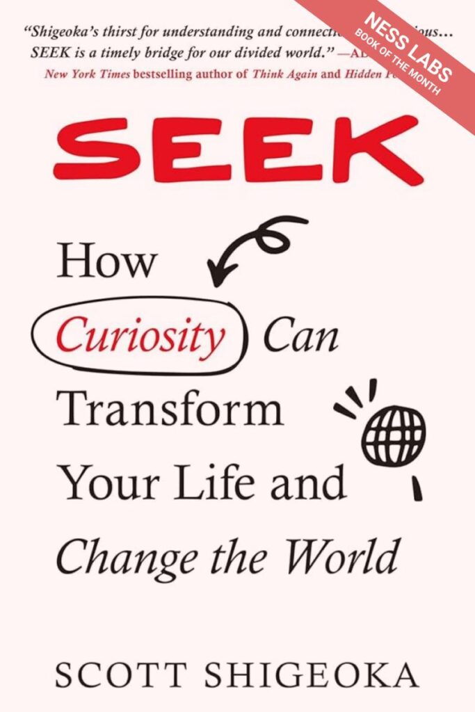 Seek – Ness Labs Book of the Month